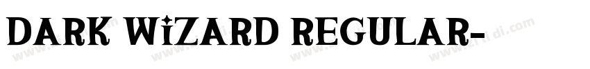 Dark Wizard Regular字体转换